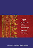 A Digest of Case Law on Human Rights of Women (Asia Pacific) (2003)