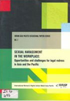  IWRAW Asia Pacific Occasional Papers Series No. 7 (2005): Sexual Harassment in the Workplace The hyperlink should remain the same