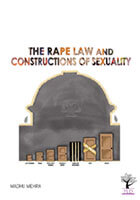 The Rape Law and Constructions of Sexuality (2018)