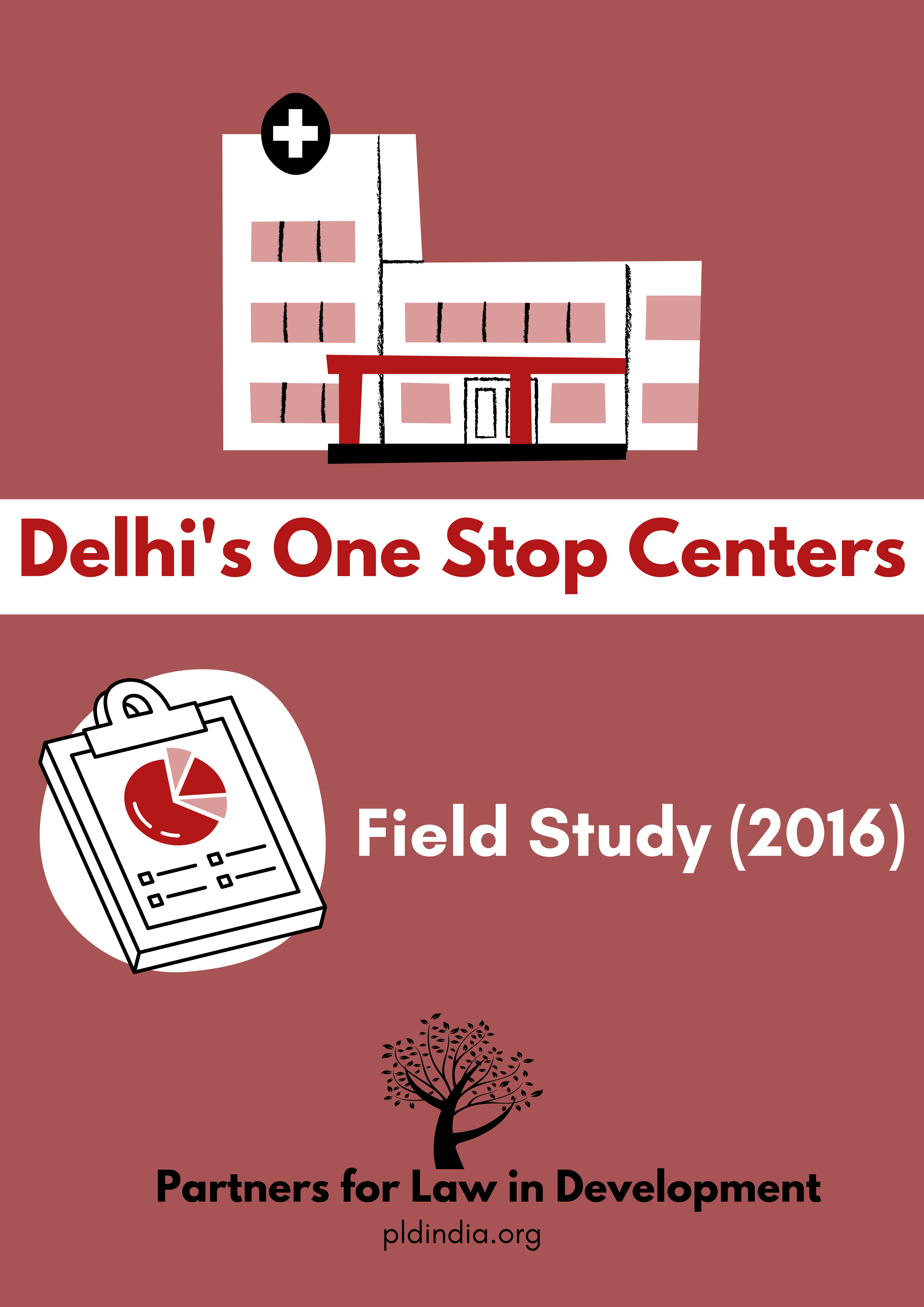 Delhi’s One Stop Centers: Field Study (2016)