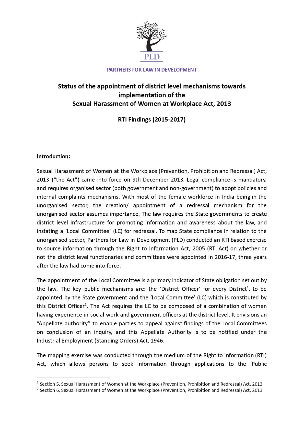 Status of the appointment of district level mechanisms towards implementation of the Sexual Harassment of Women at Workplace Act, 2013 RTI Findings (2015-2017)